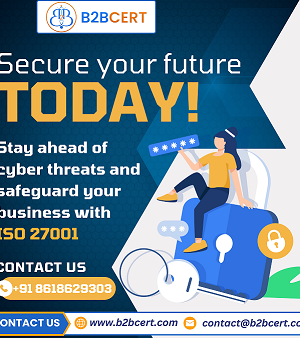 ISO 27001 Certification in USA – Strengthen Information Security with B2Bcert